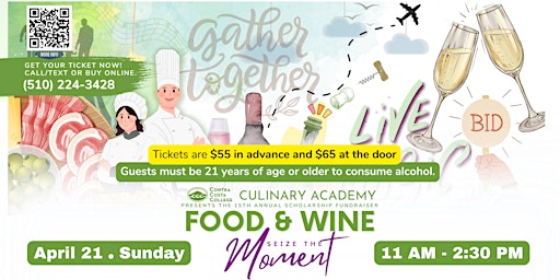 Hauptbild für Food & Wine Event 15th Annual “Seize the Moment”
