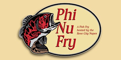 Imagen principal de Phi Nu Fry: A Fish Fry Hosted by the Rose City Nupes