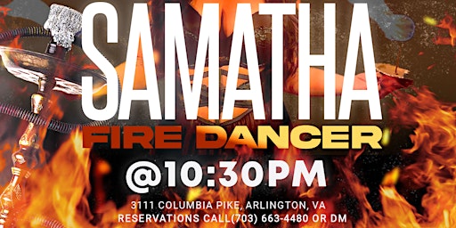 Imagem principal do evento Samatha the Fire Dancer Live