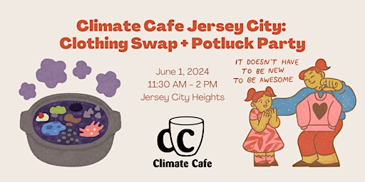 Imagem principal do evento Climate Cafe Jersey City 6/1: Clothing Swap + Potluck Party
