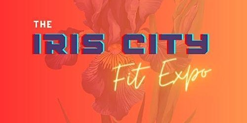 Imagem principal do evento The Iris City Fit Expo