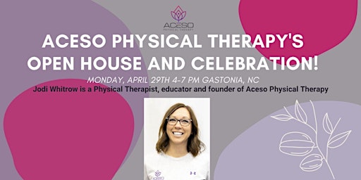 Aceso Physical Therapy's Open House and Celebration! primary image