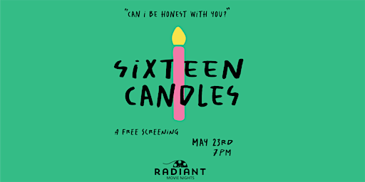 Radiant Movie Nite: Sixteen Candles primary image