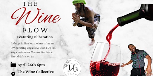 The Yoga & Wine Flow featuring (DJ) Bliberation primary image