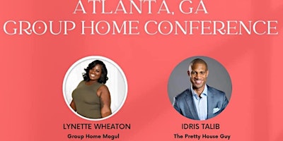 Primaire afbeelding van Atlanta Group Home Conference
