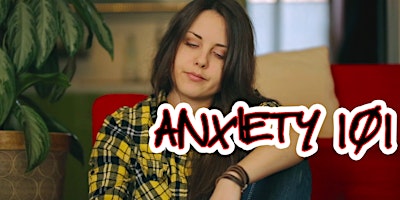 Anxiety 101  primärbild