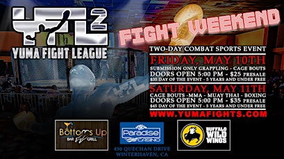 Yuma Fight League - FIGHT WEEKEND at Paradise Casino