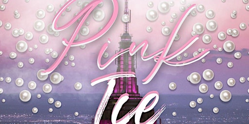 Pink Ice Presents: Pretty Girls In Pearls primary image