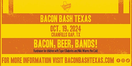 2024 Bacon Bash Texas General Admission Tickets