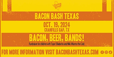 Imagem principal do evento 2024 Bacon Bash Texas General Admission Tickets