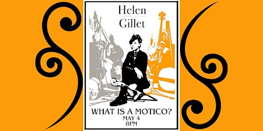 Imagem principal do evento Helen Gillet: What is a Motico?