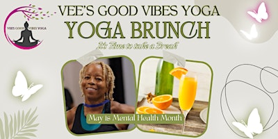 Primaire afbeelding van Vee's Good Vibes - Yoga Brunch