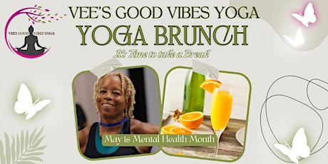 Vee's Good Vibes - Yoga Brunch