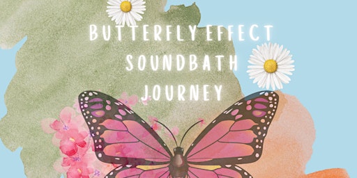 Imagem principal do evento Butterfly Effect Arial Soundbath Journey