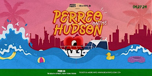 PERREO on the Hudson Yacht Cruise | Latin Boat Party Kick Off primary image