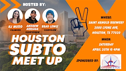 Houston Subto Real Estate Meetup
