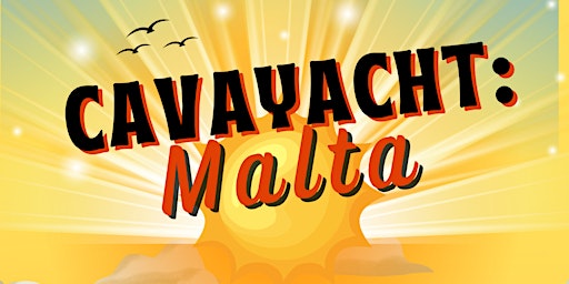 Imagem principal do evento Cavayacht: Malta