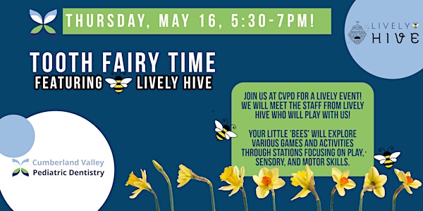 Tooth Fairy Time Featuring Lively Hive