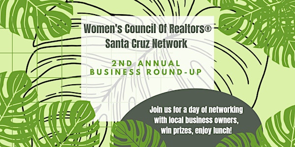 Women's Council Of Realtors Santa Cruz Network 2nd Annual Business Round-Up