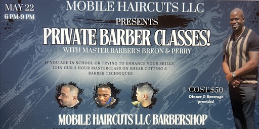 PRIVATE BARBER CLASS primary image