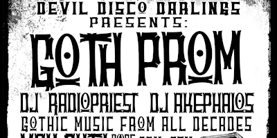 Primaire afbeelding van Devil Disco Darlings presents: Goth Prom