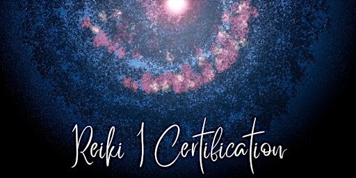 Primaire afbeelding van Reiki Level 1 Certification