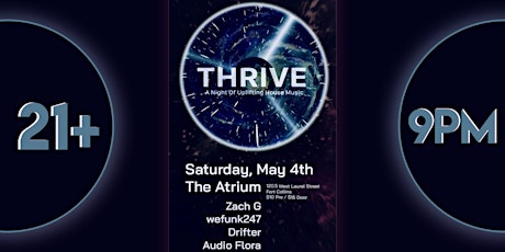 THRIVE |Live At The Atrium with:  Zach G, WeFunk247, Drifter & Audio Flora