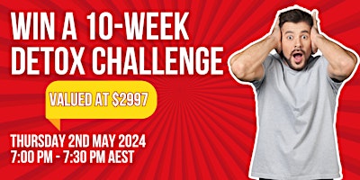 Hauptbild für Win a 10-WEEK Detox Challenge Valued at $2997