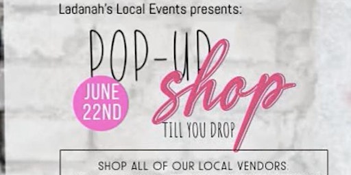 Imagem principal do evento Shop til you Drop Popup