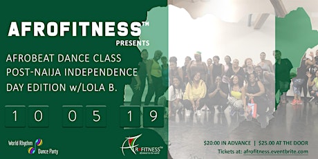 Afrobeat Dance Class/ Post-Naija Independence Day Edition primary image