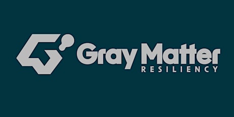 Gray Matter Resiliency's 1st Fundraiser