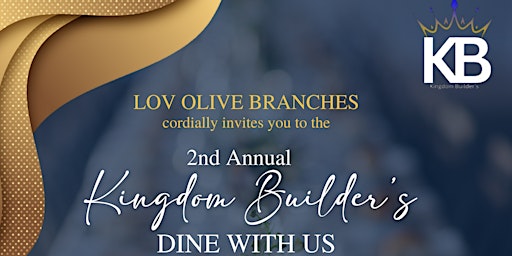 Primaire afbeelding van Lov Olive Branches Kingdom Builder's  Dine With Us