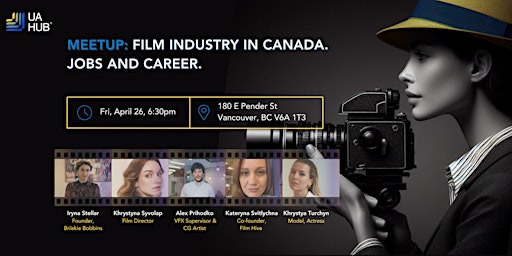 Imagem principal do evento Film Industry in Canada: Jobs and Career