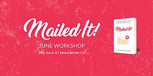 Advanced Email Strategy and Writing Workshop