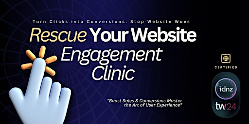 Imagem principal do evento IDNZ x Techweek24 | Rescue Your Website: A Web Engagement Clinic
