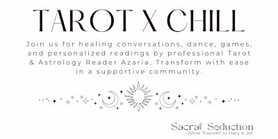 Spiritual Soirée: Tarot x Chill `(Dance & Tarot Readings & Real Connection) primary image