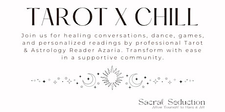 Spiritual Soirée: Tarot x Chill `(Dance & Tarot Readings & Real Connection)