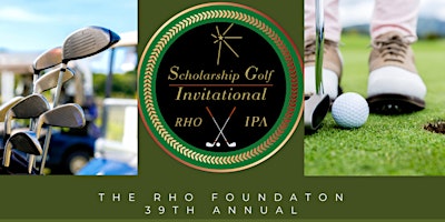 39th Annual Scholarship Golf Invitational primary image