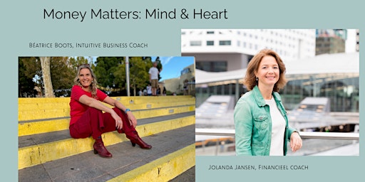 Money Matters: Mind and Heart primary image