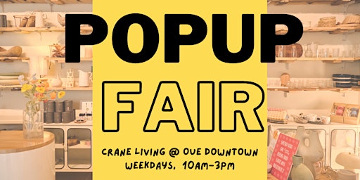 Imagem principal do evento Pop-Up Fairs at Crane Living OUE Downtown