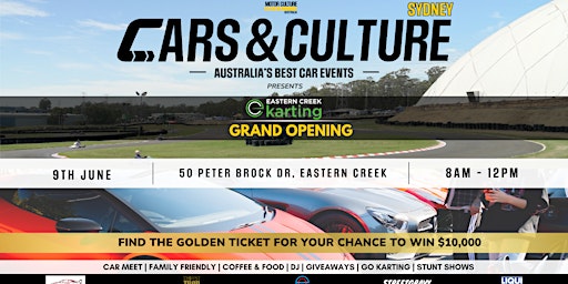 Cars & Culture x Eastern Creek Karting Grand Opening (9th June) primary image