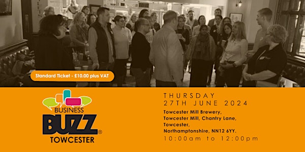 Business Buzz In Person Networking - Towcester