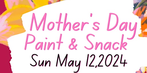 Imagem principal de Mother's Day Paint Event