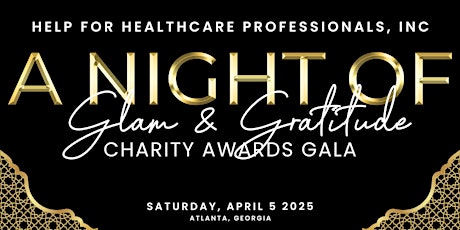 A Night of Glam & Gratitude Charity Awards Healthcare Gala 2025