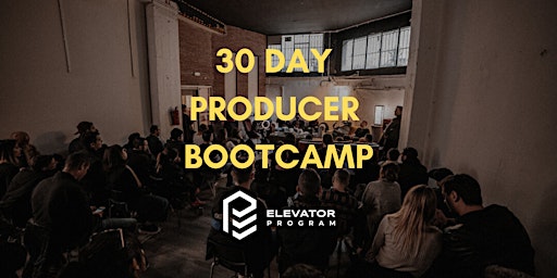 Primaire afbeelding van 30 Day Music Producer Bootcamp