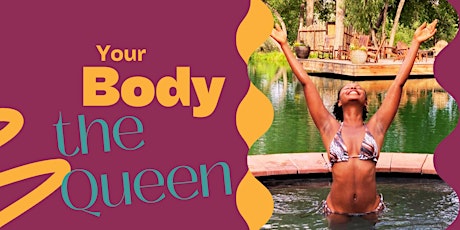 Your Body the Queen