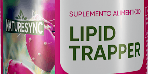 【Lipid Trapper】: ¿Qué es y Para Que Sirve? primary image