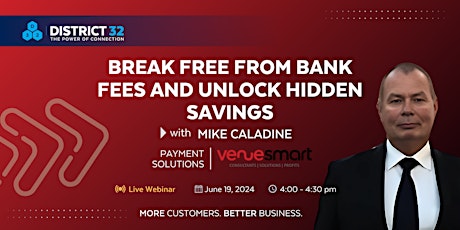 Webinar: Break Free from Bank Fees and Unlock Hidden Savings