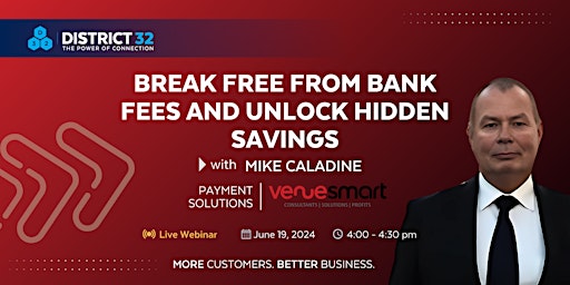 Hauptbild für Webinar: Break Free from Bank Fees and Unlock Hidden Savings