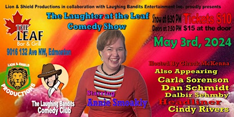 Laughter at the Leaf Comedy Show, Starring Annie Smoakly